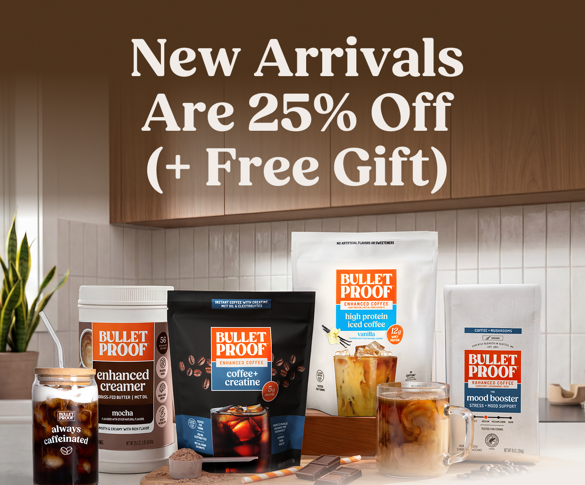 New arrivals are 25% off