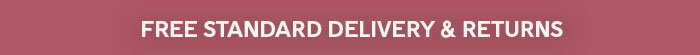 Free standard delivery & Returns