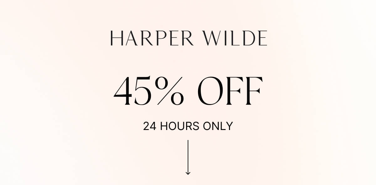 45% off. 24 hours only.