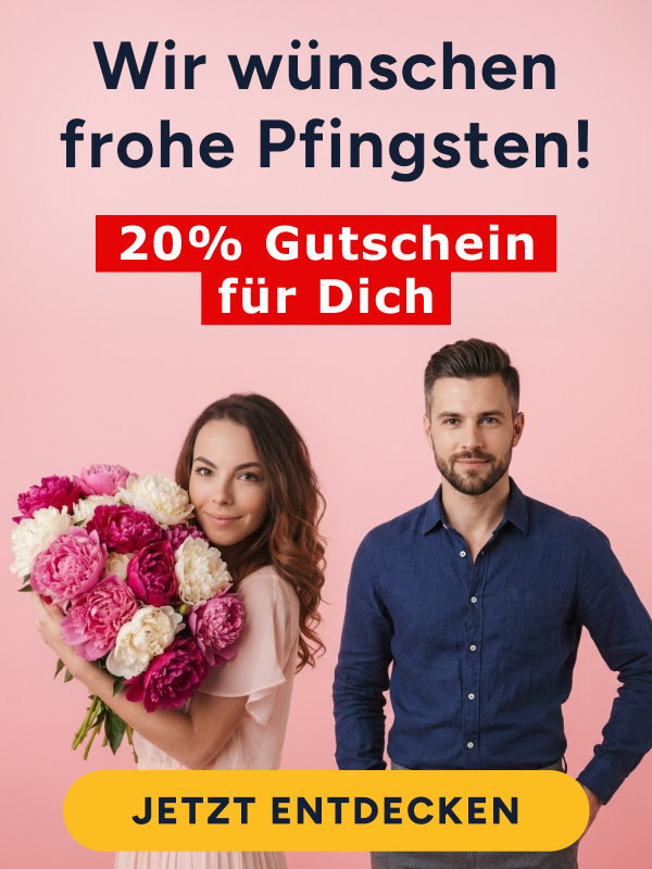 Jetzt 20% Rabatt zum Pfingstspecial sichern!