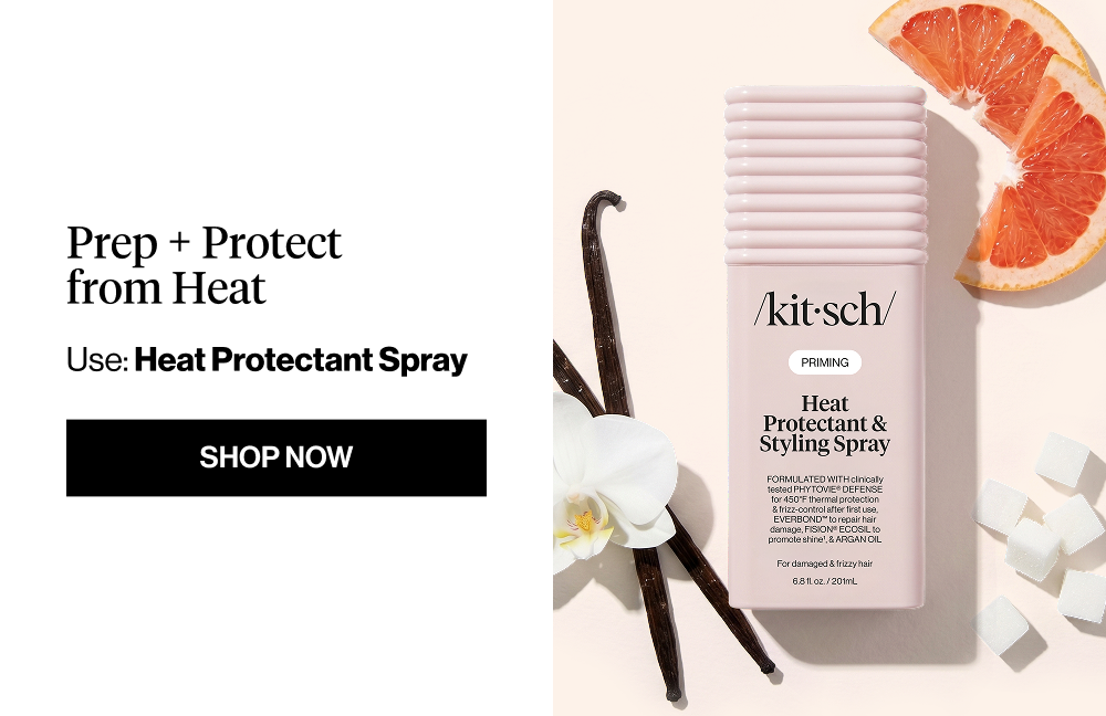 Prep + Protect from Heat