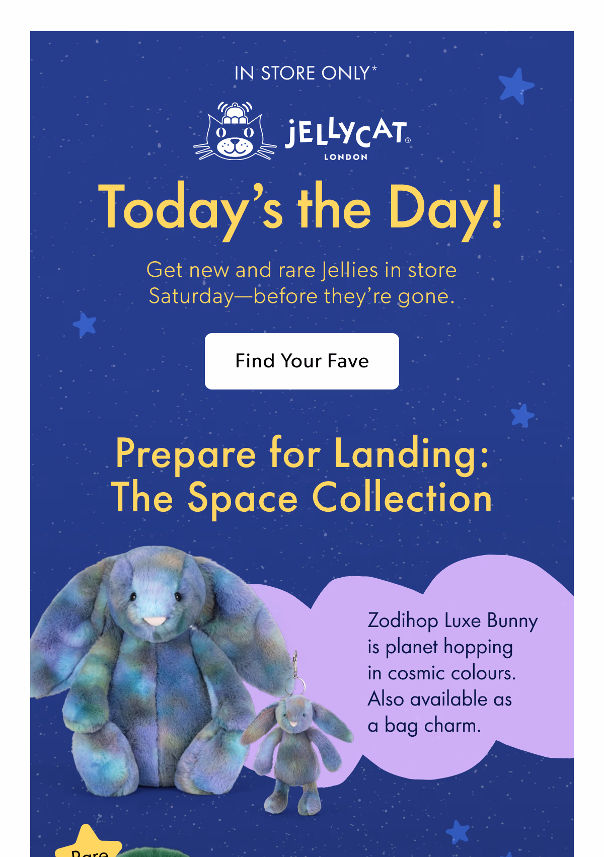 Today's the Day! | Get new and rare Jellies in store Saturday—before they're gone.