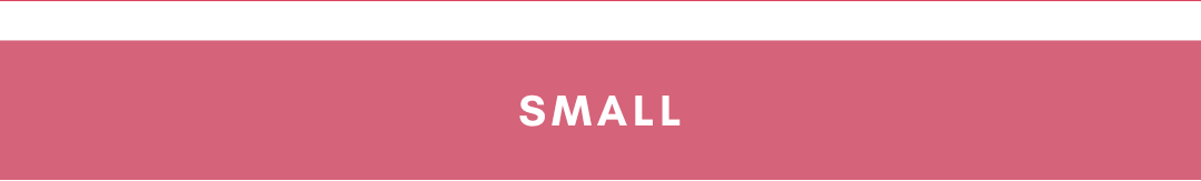 small
