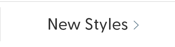 Shop New Styles