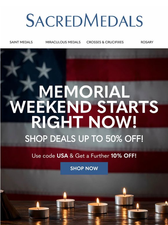 🙏 Shop Memorial Weekend Deals Now!