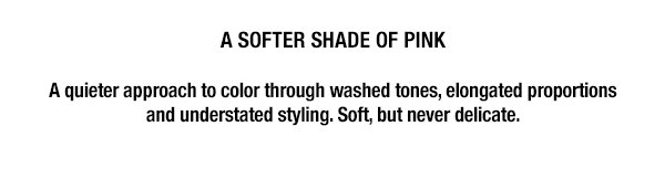 A Softer Shade of Pink