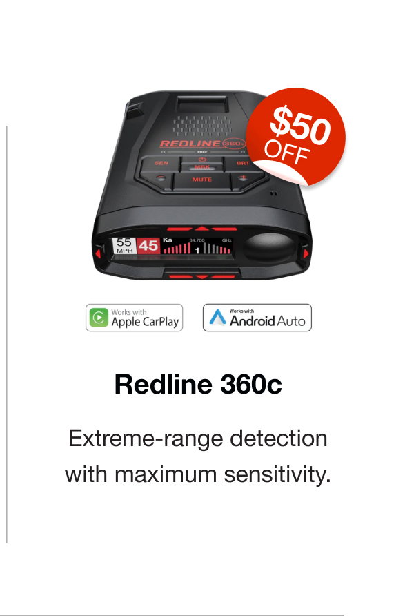 Redline 360c: Extreme-range detection with maximum sensitivity.