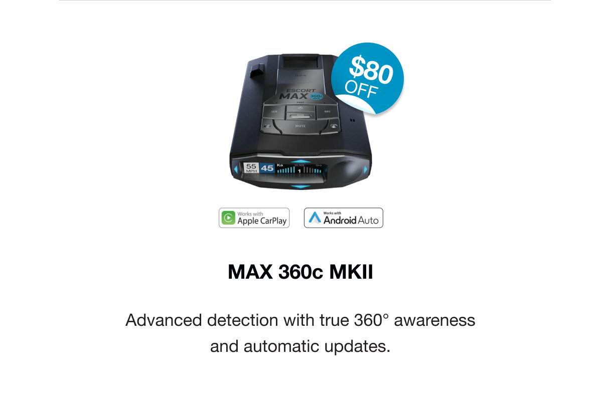 MAX 360c MKII: Advanced detection with faster alerts and reduced false signals.