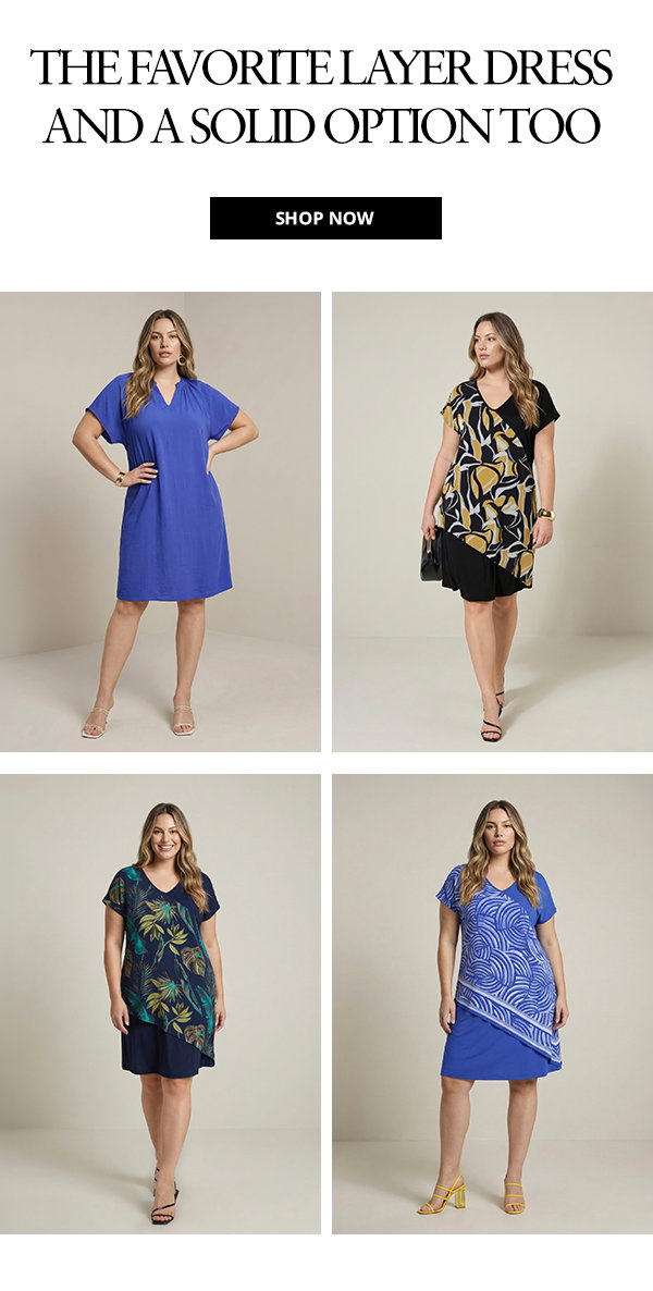 The favorite layer dress and a solid option too. Shop all dresses now.