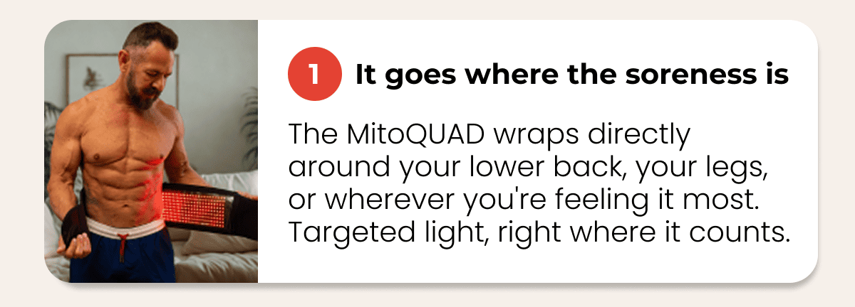 It goes where the soreness is
