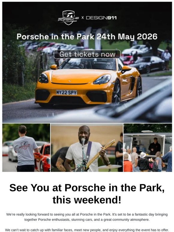 See You at Porsche in the Park, this weekend!