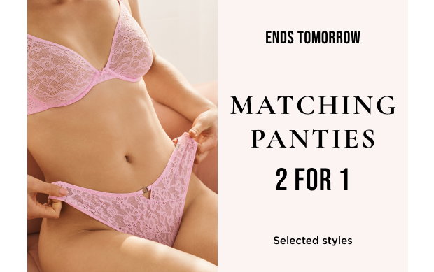 Matching panties 2 for 1