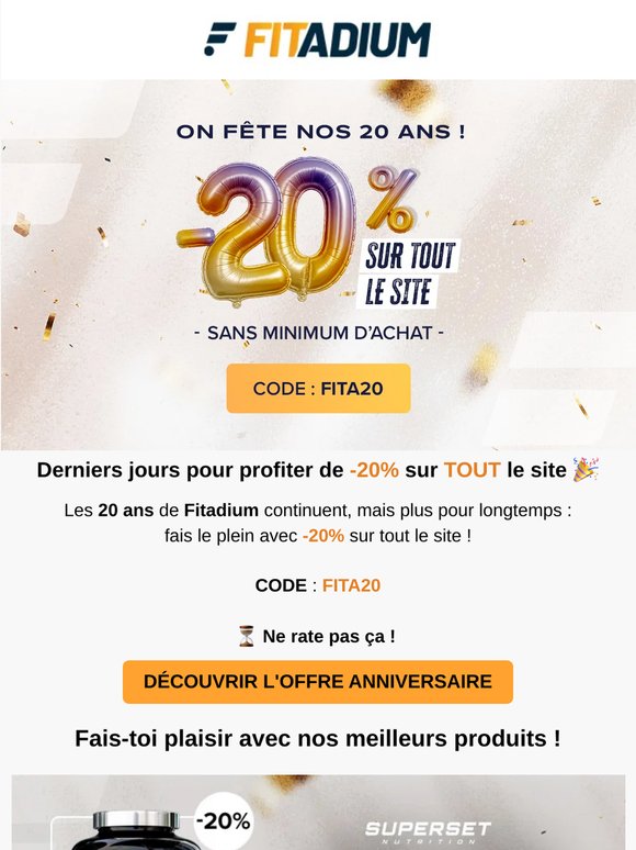 Dernière chance : -20%, pour les 20 ans de Fitadium !