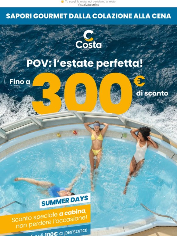 Approfitta dei Summer Days —!