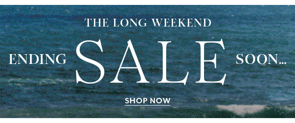 The Long Weekend Sale