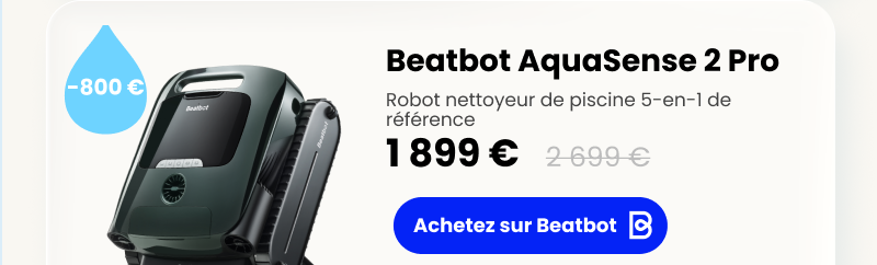 Beatbot AquaSense 2 Pro: Robot nettoyeur de piscine 5-en-1 de référence