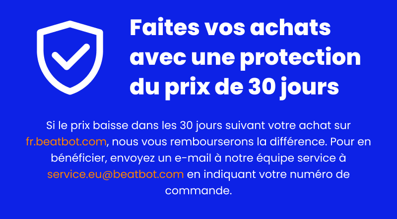 Faites vos achats avec une protection du prix de 30 jours