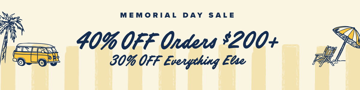 40% off orders $200+. 30% off everything else