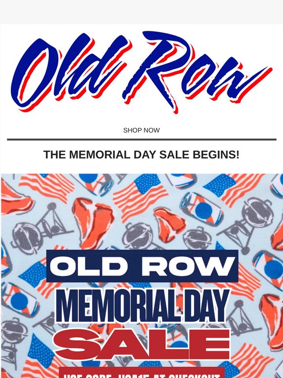 Old Row Memorial Day SALE 🇺🇸