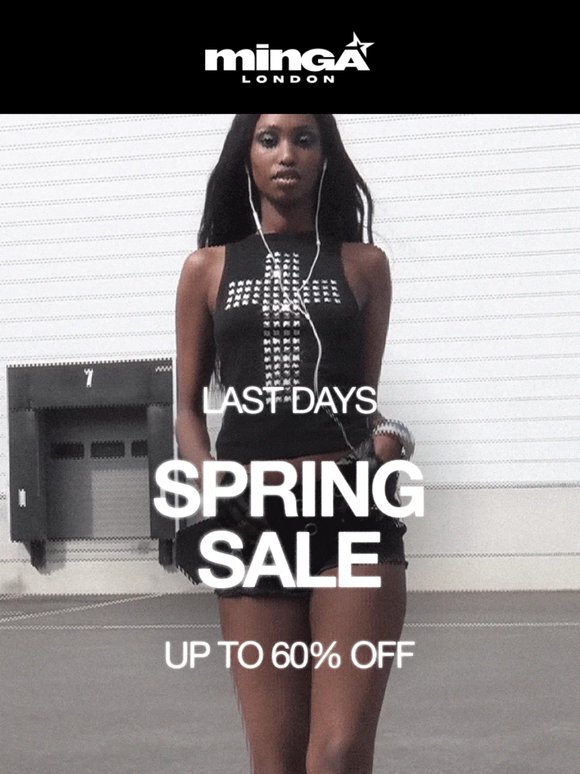 SPRING SALE IS ABOUT TO END :(
