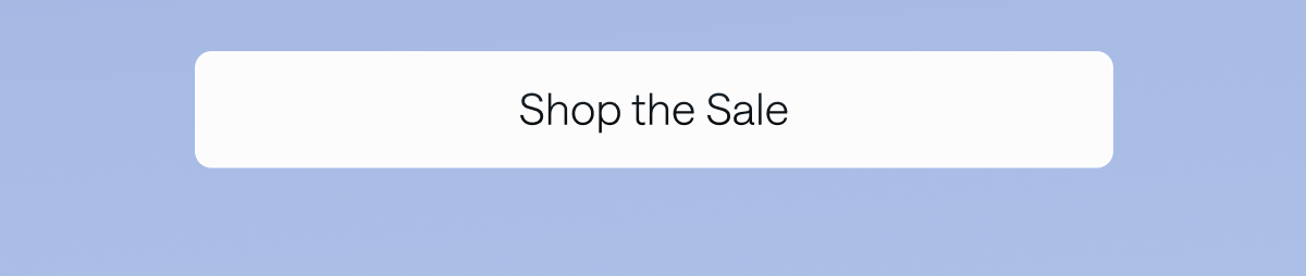 Shop the Sale.