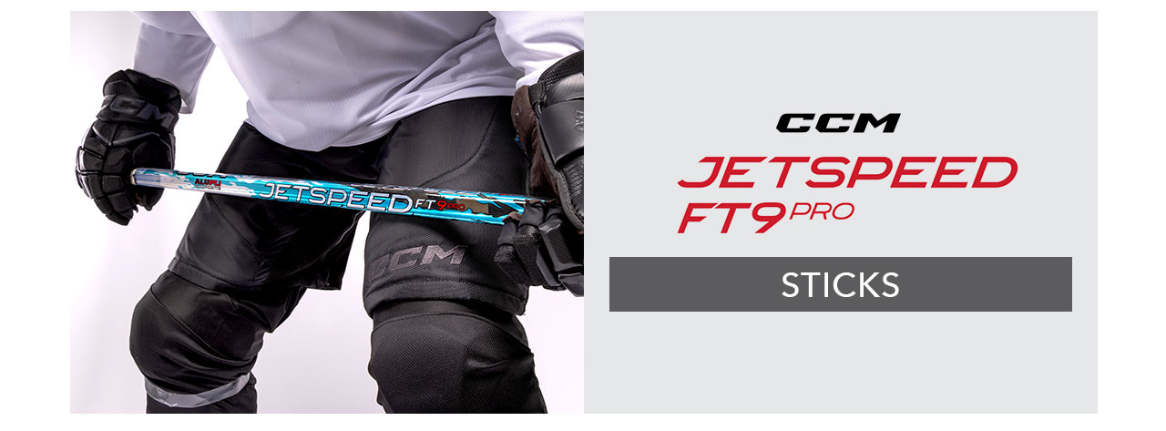 B2 - CCM JetSpeed FT9 Pro Sticks