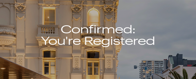Confirmed: You're Registered