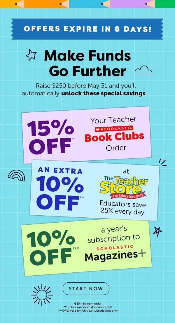 Offers expire in 8 days! - START NOW