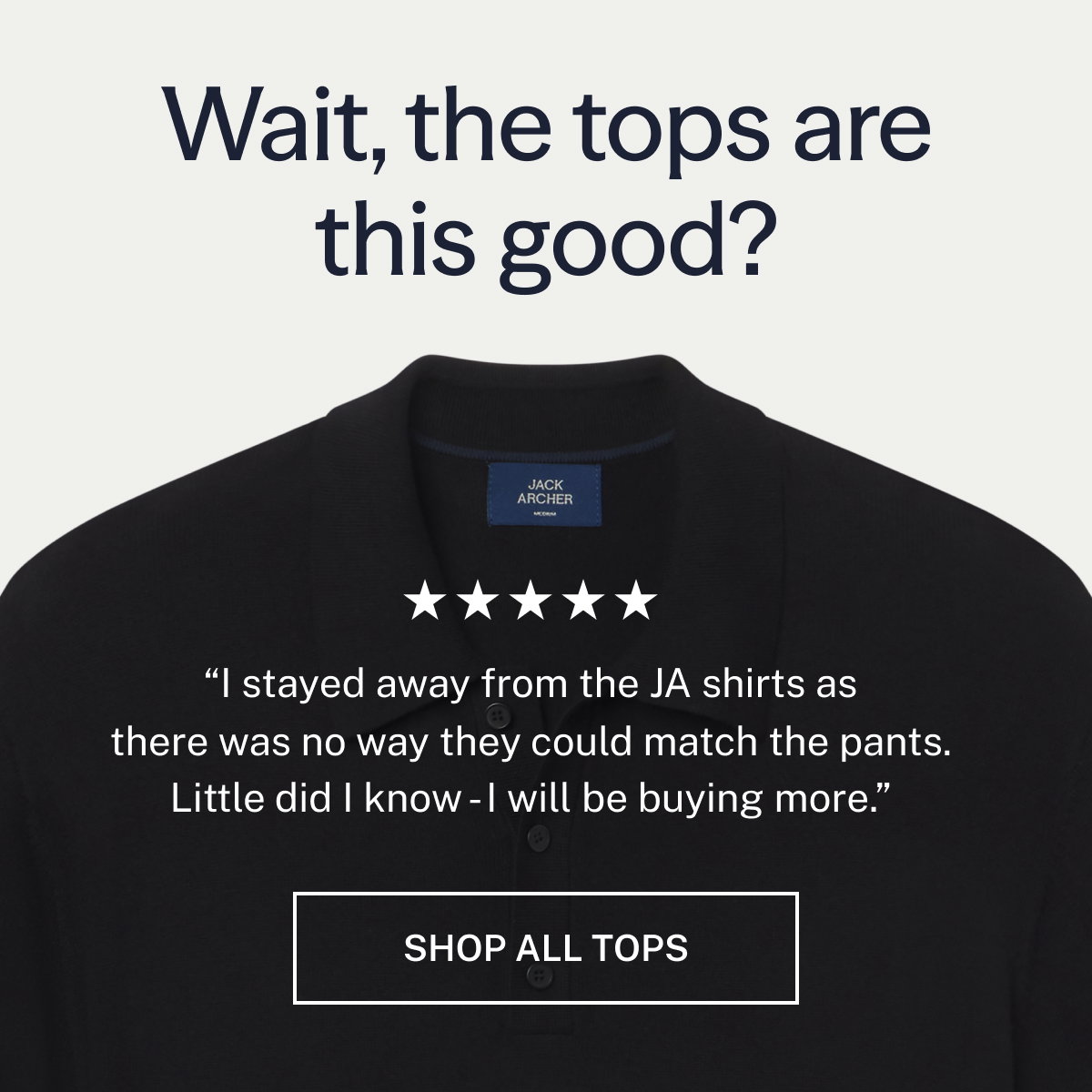 Wait, the tops are this good?