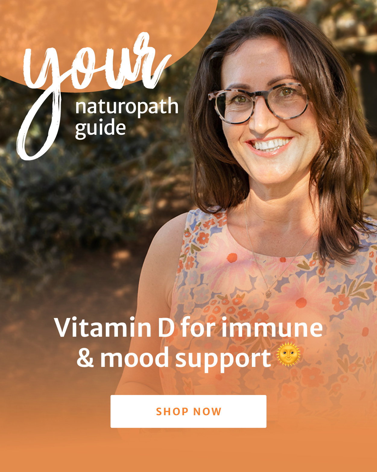 Your naturopath guide: Vitamin D for immune & mood support