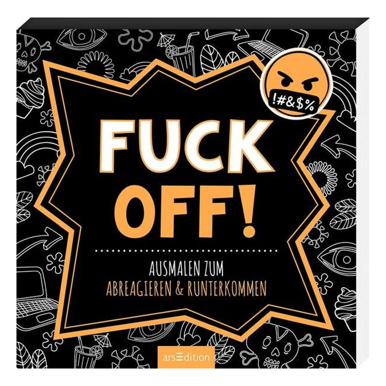 Fuck off