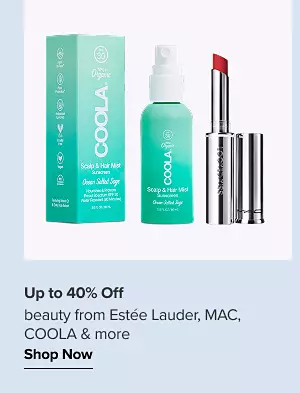 Up to 40% off beauty and fragrances from Estee Lauder, MAC and more. Shop now. Various beauty products.