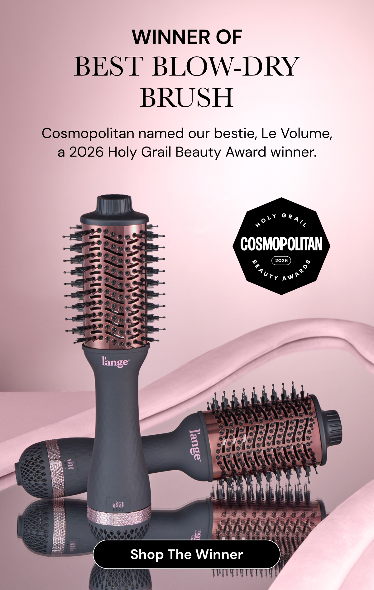 Cosmopolitan names Le Volume the winner of Best Blow-dry Brush for the 2026 Holy Grail Beauty Awards