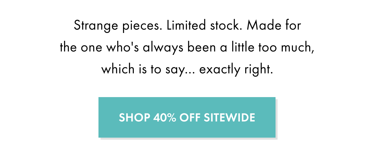 Use code MDW40 for 40% Off Sitewide