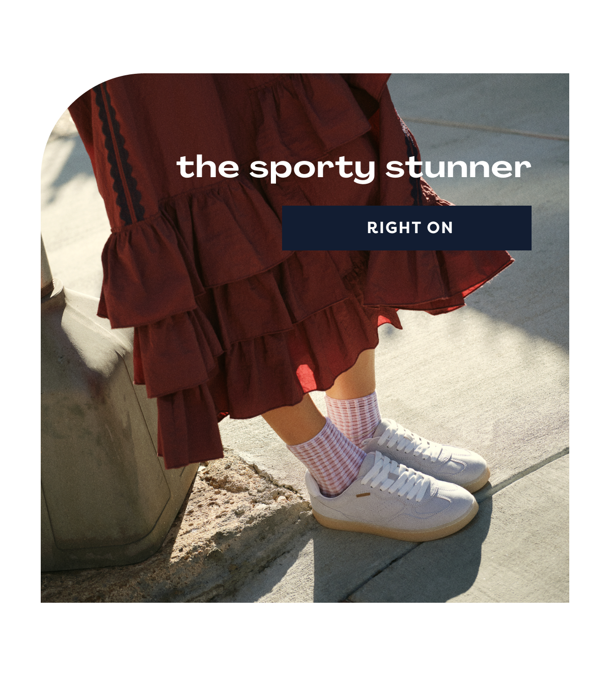 The Sporty Stunner | Right On