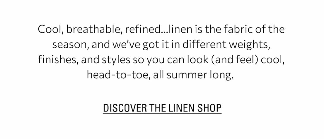 DISCOVER THE LINEN SHOP