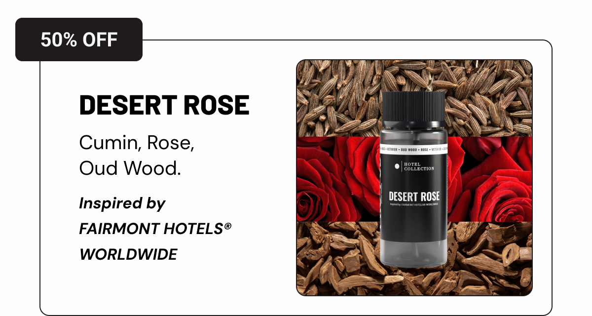 Desert Rose. Cumin, Rose, Oud Wood.