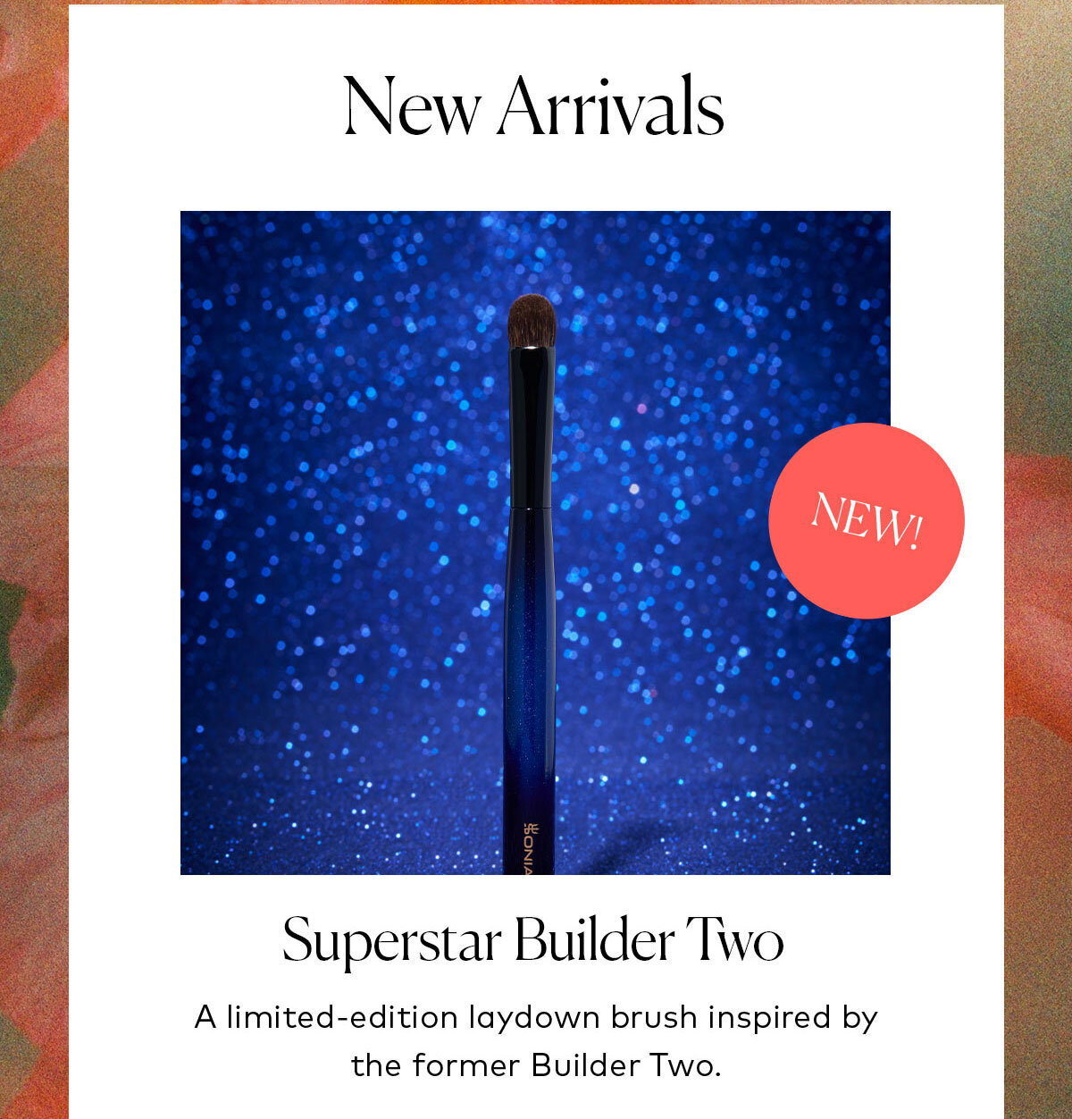 A limited-edition laydown brush inspired by the former Builder Two. Shop it now on Beautylish.com