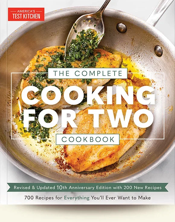 The Complete Cooking for Two Cookbook 10th Anniversary Edition