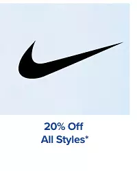 20% off nike all styles. Shop now.