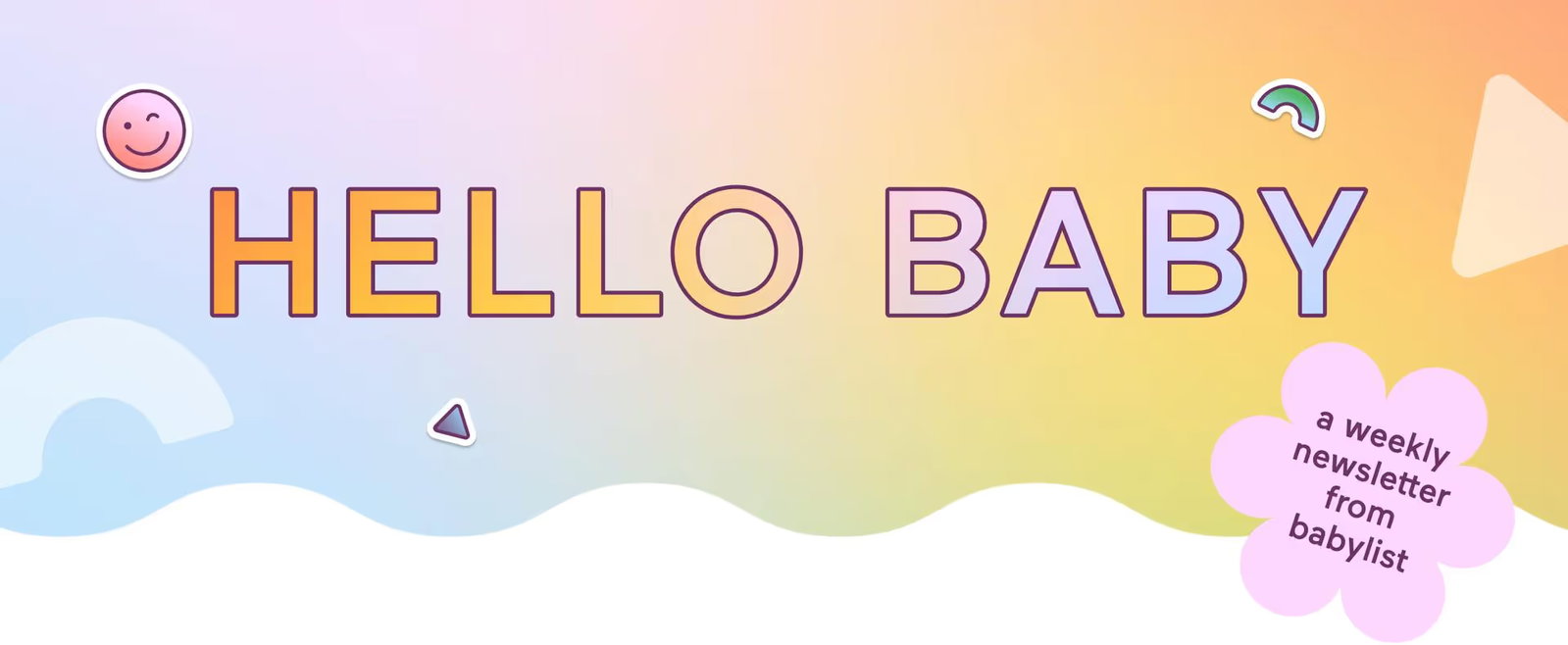 Hello Baby: your babylist newsletter