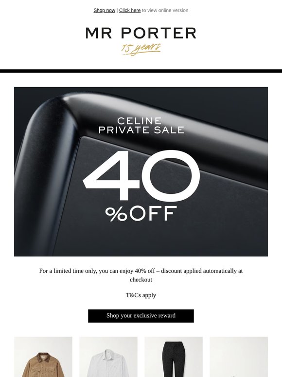 Exclusive access: 40% off CELINE Private Sale