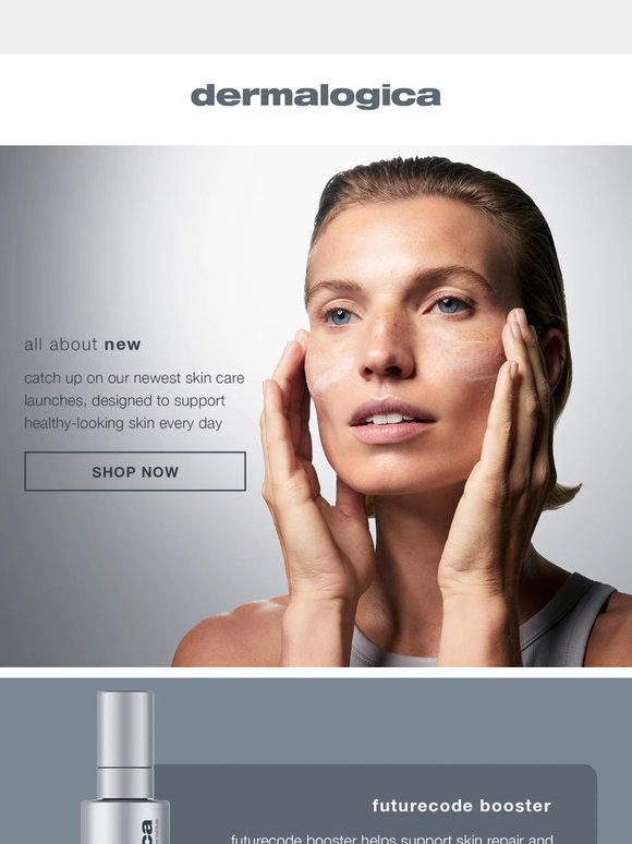 Discover what’s new at Dermalogica