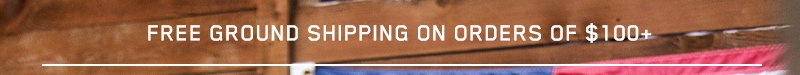 Free Ground Shipping Over $100*