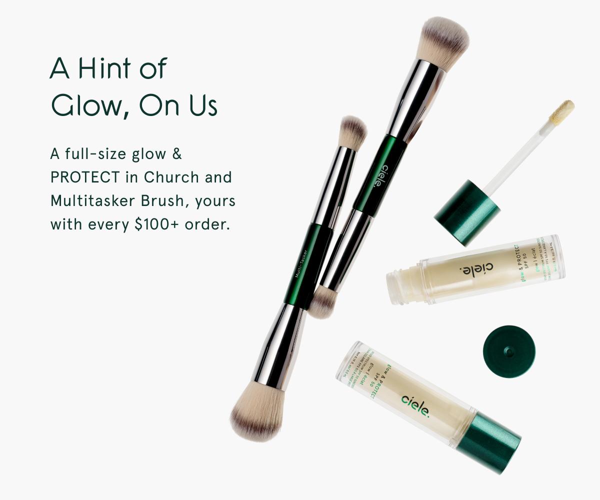 Get a free full size Glow & Protect and Multitasker Brush with every order over $100