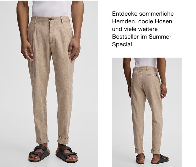 Entdecken Sie sommerliche Hemden, coole Hosen und viele weitere Bestseller im Summer Special.