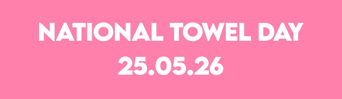 NATIONAL TOWEL DAY