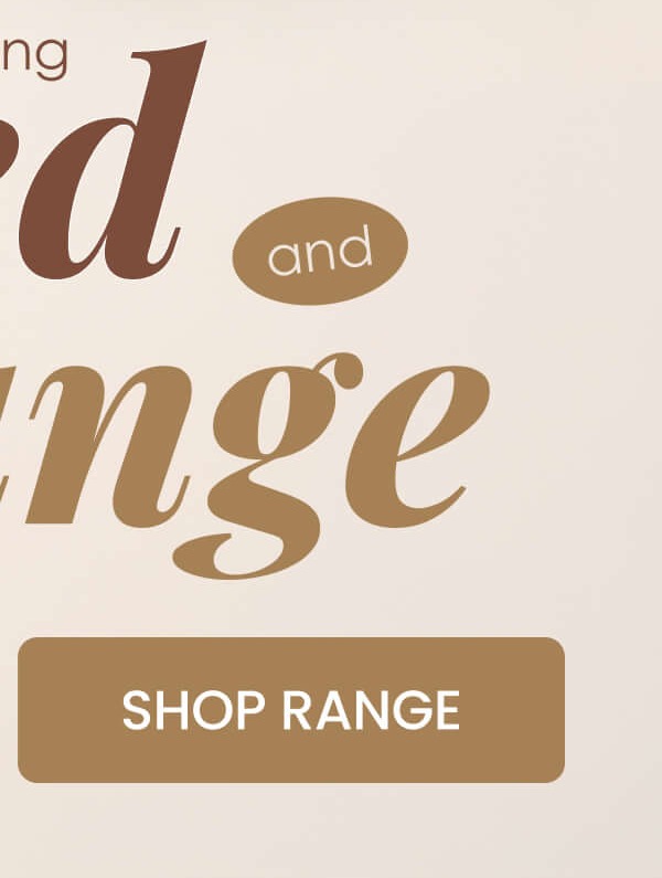 SHOP RANGE