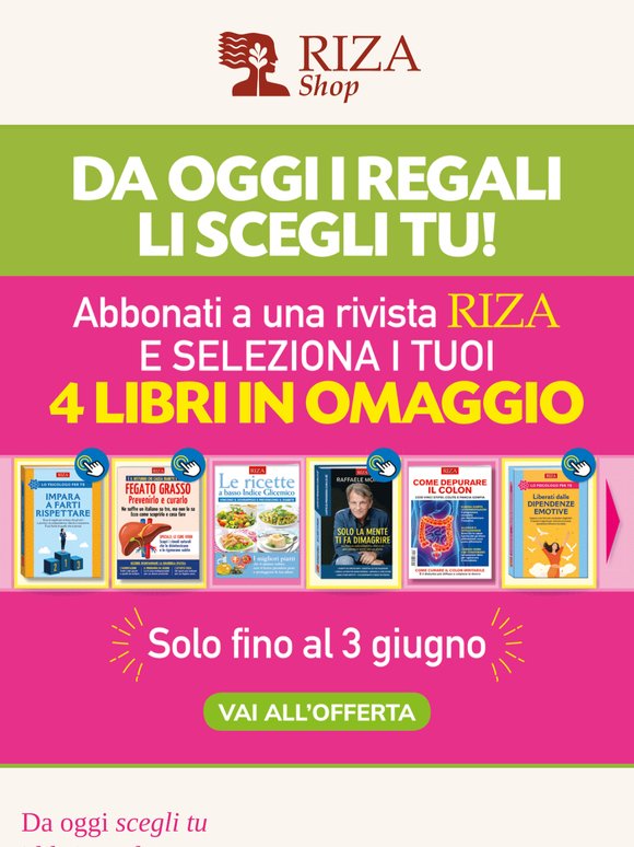 4 libri in regalo a tua scelta!