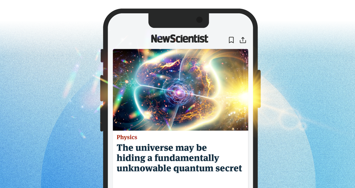 Image of a phone displaying a New Scientist physics article. Image links to offer.